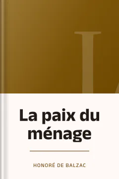 La paix du ménage - Honoré de Balzac