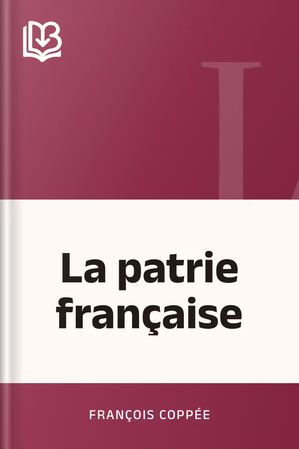 La patrie française de François Coppée, couverture du livre