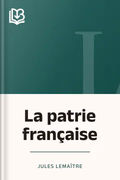 La patrie française - Jules Lemaître