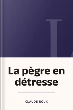 La pègre en détresse - Claude Roux
