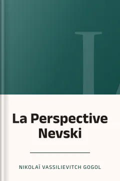 La Perspective Nevski - Nikolaï Vassilievitch Gogol