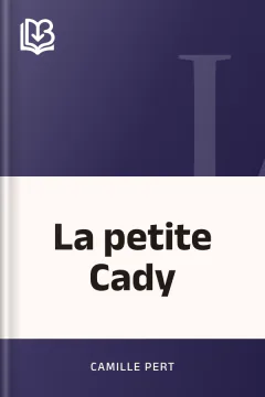 La petite Cady - Camille Pert