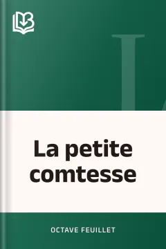 La petite comtesse - Octave Feuillet