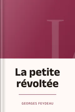 La petite révoltée - Georges Feydeau