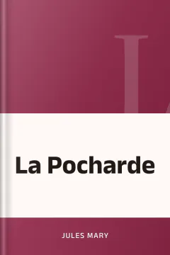 La Pocharde - Jules Mary