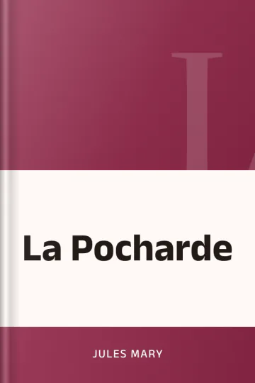 La Pocharde de Jules Mary, couverture du livre