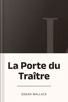 La Porte du Traître - Edgar Wallace