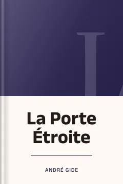 La Porte Étroite - André Gide