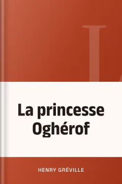 La princesse Oghérof - Henry Gréville