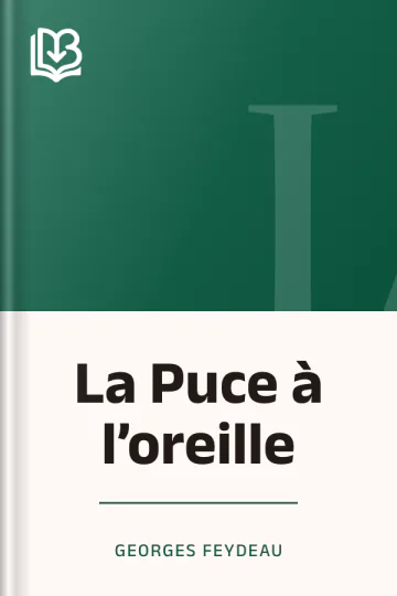 La Puce à l’oreille de Georges Feydeau, couverture du livre