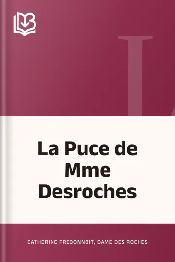 La Puce de Mme Desroches de Catherine Fredonnoit, dame Des Roches, couverture du livre