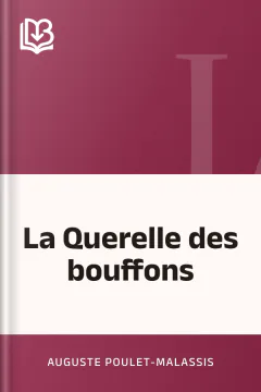 La Querelle des bouffons - Auguste Poulet-Malassis