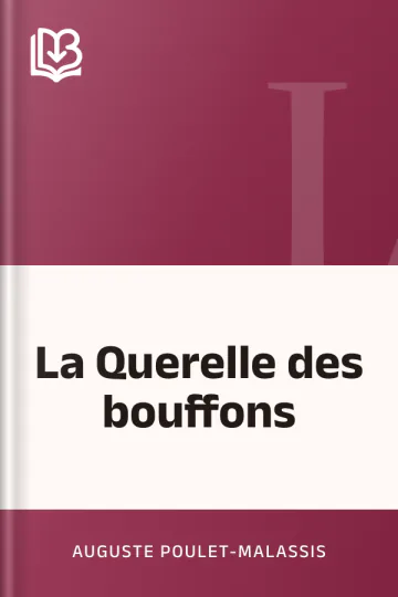 La Querelle des bouffons d’Auguste Poulet-Malassis, couverture du livre