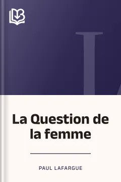 La Question de la femme - Paul Lafargue