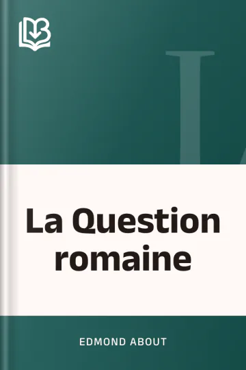 La Question romaine d’Edmond About, couverture du livre