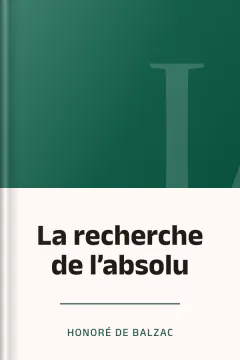 La recherche de l’absolu - Honoré de Balzac