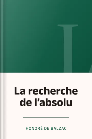 La recherche de l’absolu d’Honoré de Balzac, couverture du livre