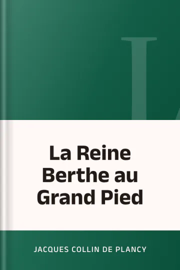La Reine Berthe au Grand Pied de Jacques Collin de Plancy, couverture du livre