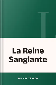 La Reine Sanglante - Michel Zévaco