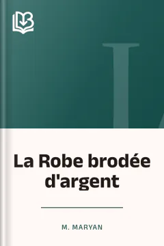 La Robe brodée d'argent - M. Maryan
