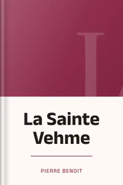 La Sainte Vehme - Pierre Benoit