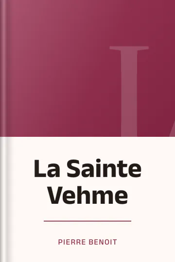 La Sainte Vehme de Pierre Benoit, couverture du livre
