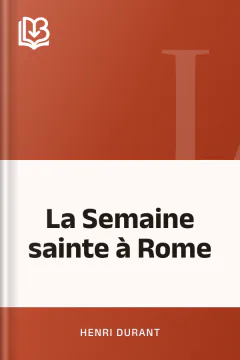 La Semaine sainte à Rome - Henri Durant