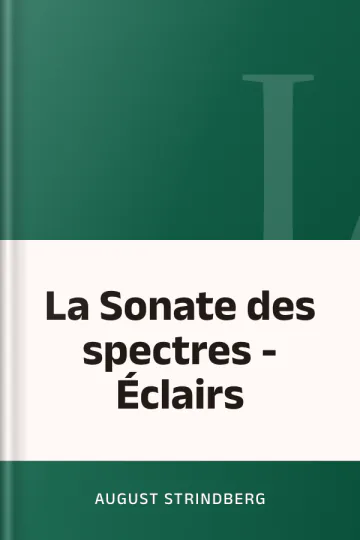 La Sonate des spectres - Éclairs d’August Strindberg, couverture du livre