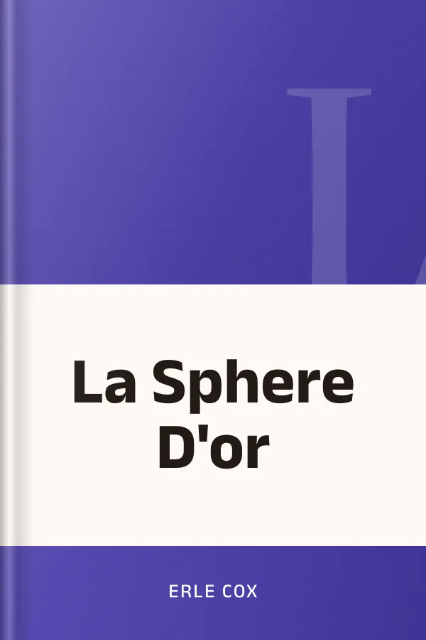 La Sphere D'or d’Erle Cox, couverture du livre