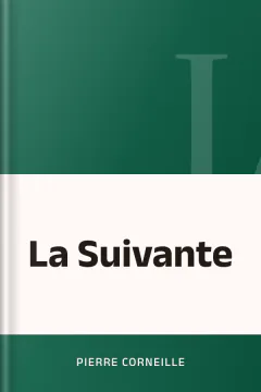 La Suivante - Pierre Corneille