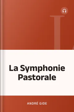 La Symphonie Pastorale - André Gide