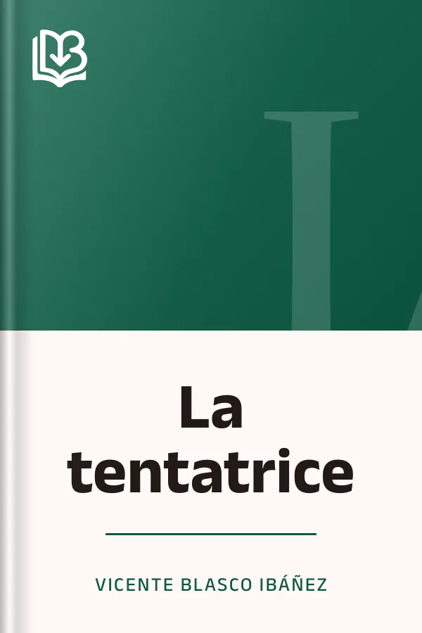 La tentatrice de Vicente Blasco Ibáñez, couverture du livre