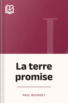 La terre promise - Paul Bourget