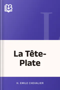 La Tête-Plate - H. Emile Chevalier