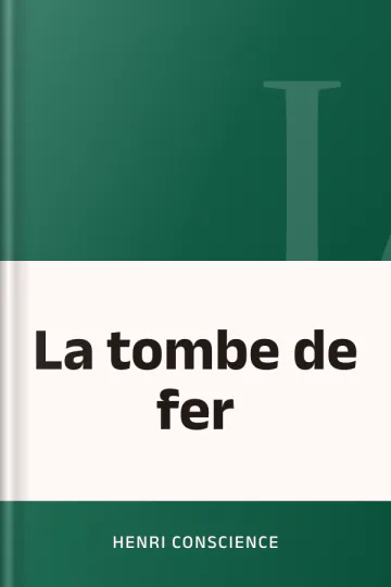 La tombe de fer d’Henri Conscience, couverture du livre