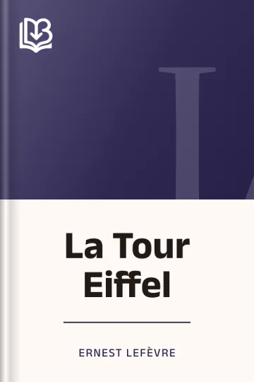 La Tour Eiffel d’Ernest Lefèvre, couverture du livre