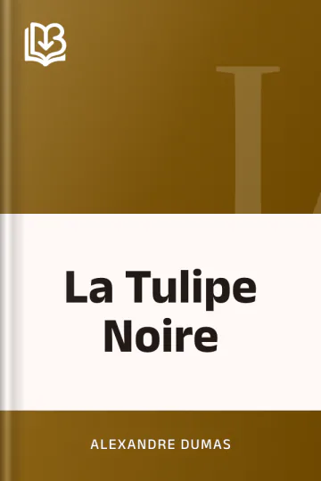 La Tulipe Noire d’Alexandre Dumas, couverture du livre