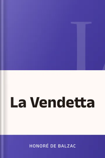 La Vendetta d’Honoré de Balzac, couverture du livre