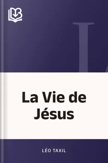 La Vie de Jésus de Léo Taxil, couverture du livre