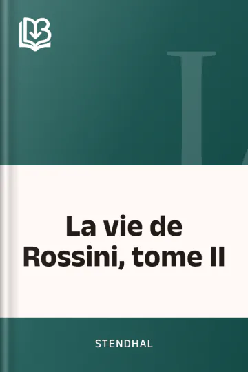 La vie de Rossini, tome II de Stendhal, couverture du livre