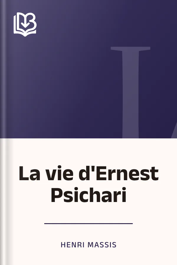 La vie d'Ernest Psichari d’Henri Massis, couverture du livre