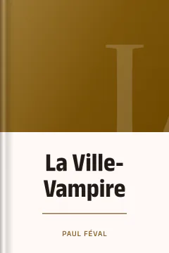 La Ville-Vampire - Paul Féval
