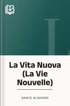 La Vita Nuova (La Vie Nouvelle) - Dante Alighieri