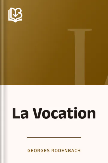 La Vocation de Georges Rodenbach, couverture du livre