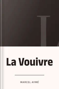 La Vouivre - Marcel Aymé