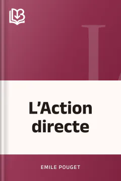 L’Action directe - Emile Pouget