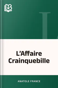 L’Affaire Crainquebille - Anatole France