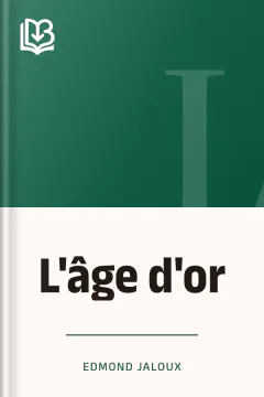 L'âge d'or - Edmond Jaloux