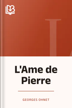 L'Ame de Pierre - Georges Ohnet