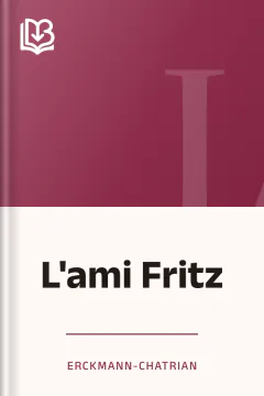 L'ami Fritz - Erckmann-Chatrian